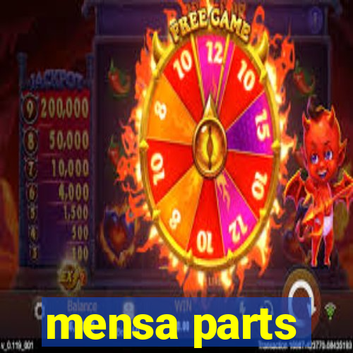 mensa parts